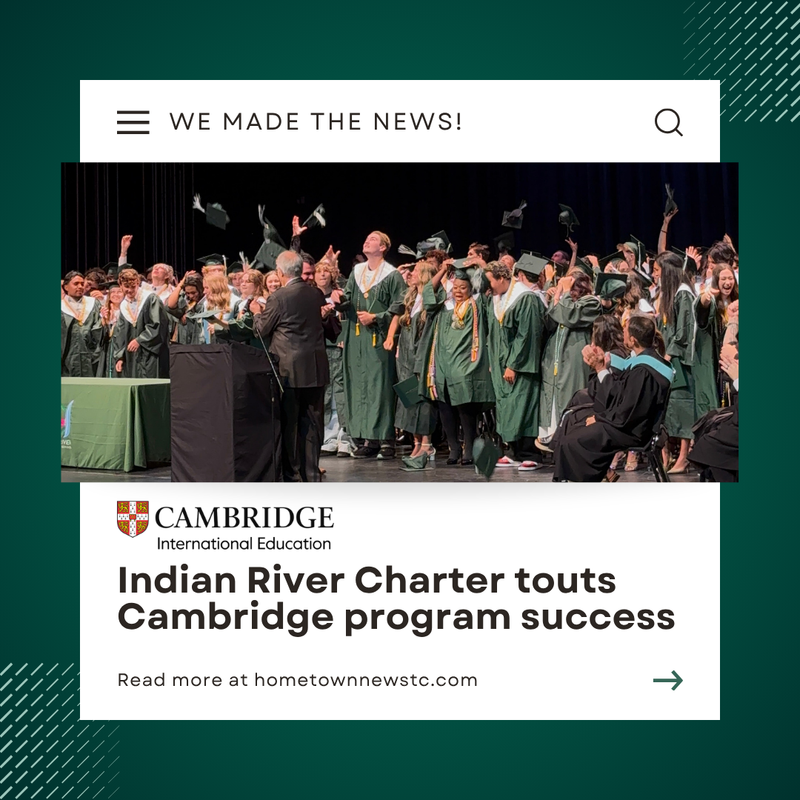 We Made The News! Indian River Charter Touts Cambridge Program Success Featured Photo