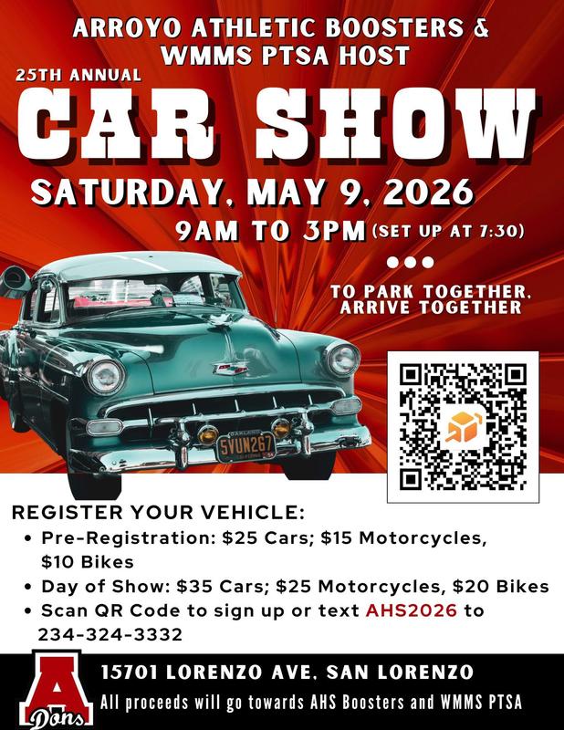 ARROYO ATHLETIC BOOSTERS & WMMS PTSA INVITE YOU!!!