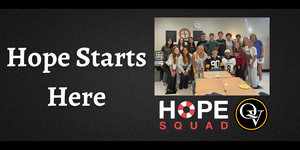 "Hope Starts Here" with an image of Hope Squad members and the Hope Squad logo.