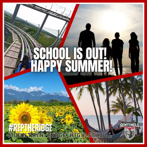 SCHOOL IS OUT: HAPPY SUMMER, SENTINEL NATION!