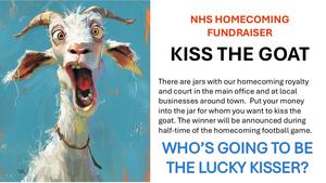 Homecoming NHS Fundraiser Kiss the Goat