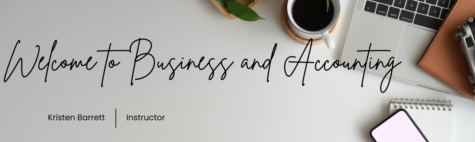 picture of a welcome banner for business and accounting