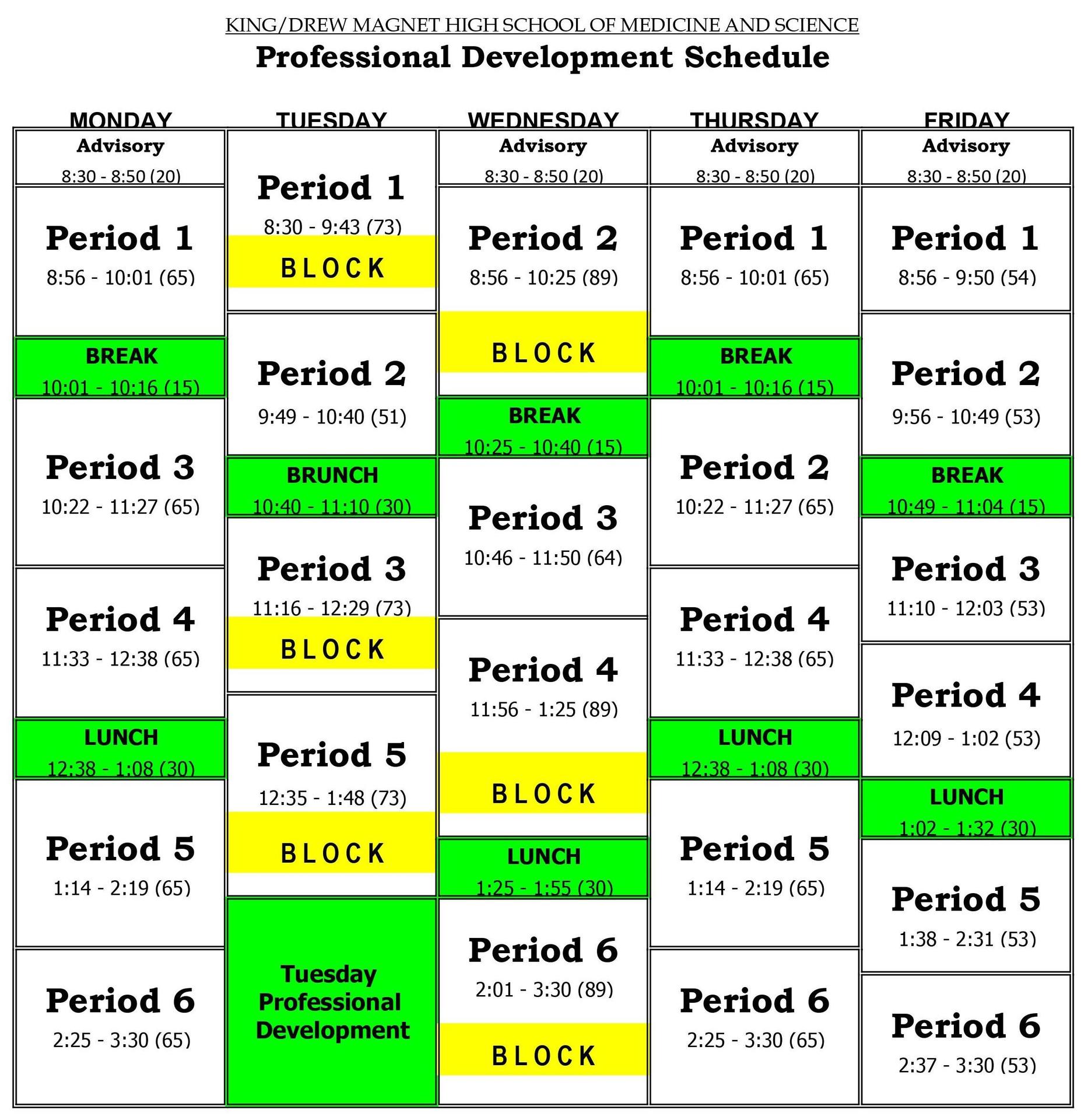 Bell Schedule School Information King/Drew High School of Medicine and Science