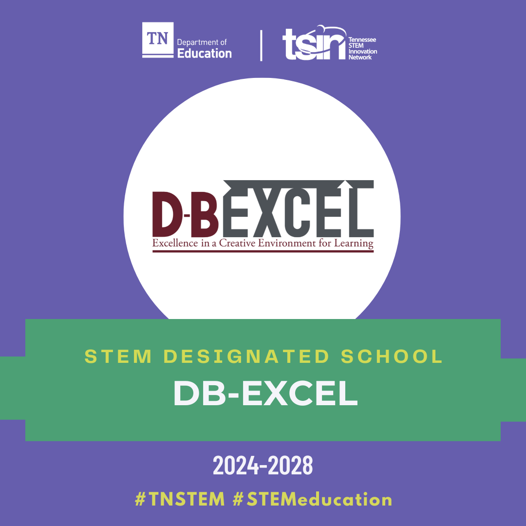 STEM School Designation – About Us – D-B EXCEL