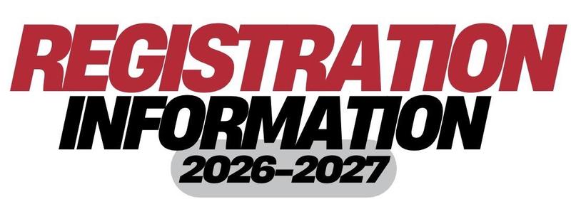 Registration Information 2026-2027