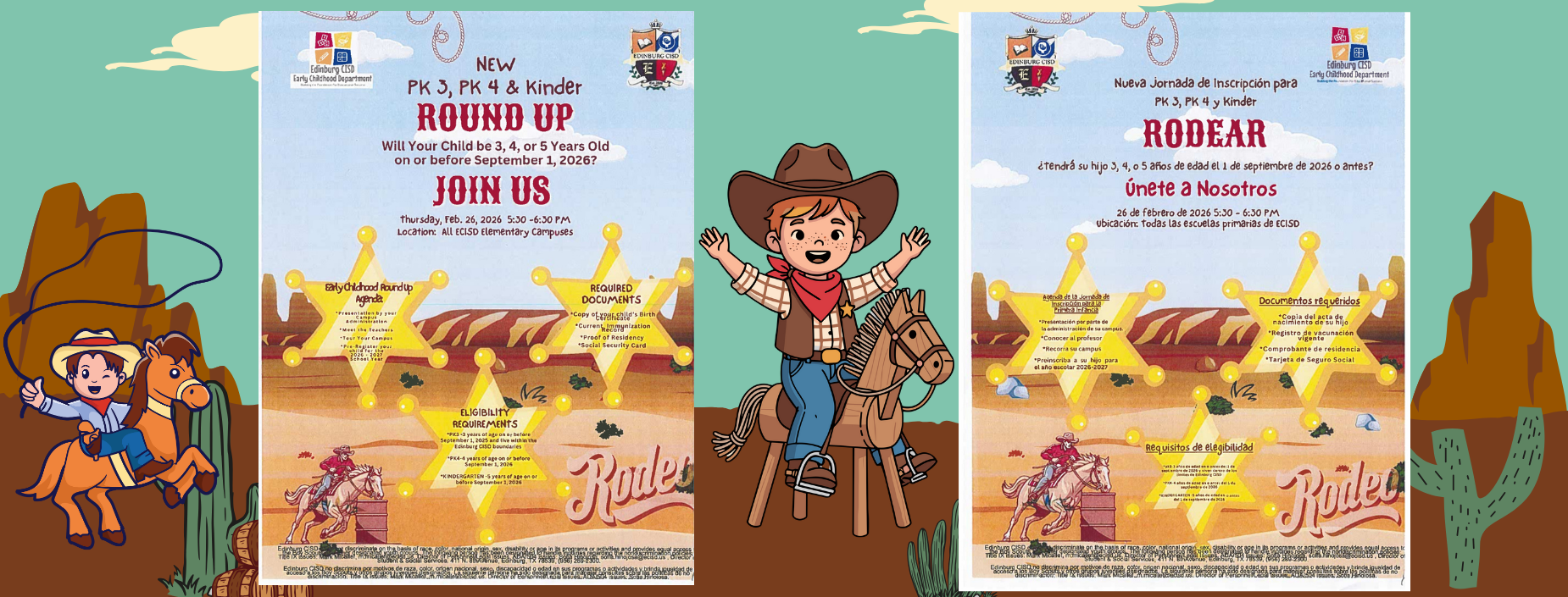 Early Childhood Department
Bulding the Foundation For Educational Success
NEW
PK 3, PK 4 & Kinder ROUND UP
Will Your Child be 3, 4, or 5 Years Old on or before September 1, 2026?
JOIN US
thursday, Feb. 26, 2026 5:30-6:30 PM Location: All ECISD Elementary Campuses