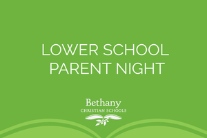 Lower School Parent Night