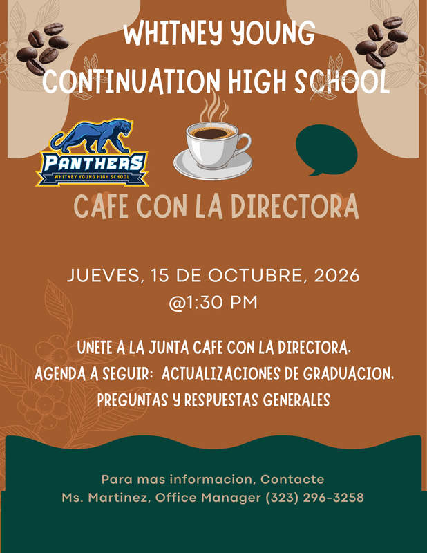 Cafe Con La Directora 10/15/2026