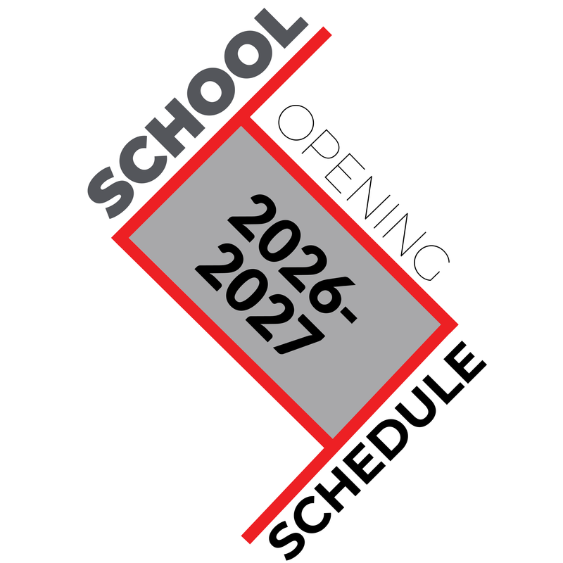 Text graphic detailing the 2026-2027 school opening schedule.