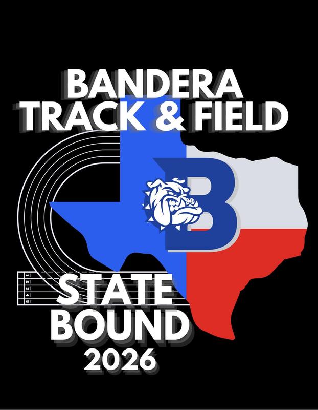 Track and Field state information with Texas Bandera ISD Logo and black background