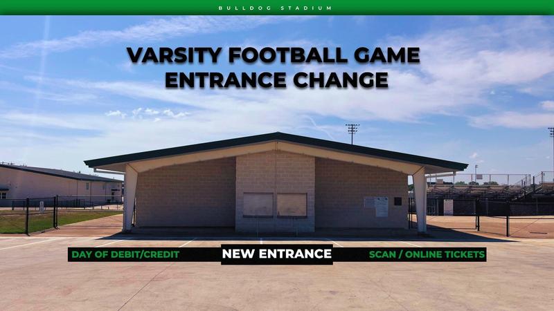 Varsity Football Entrance Change!