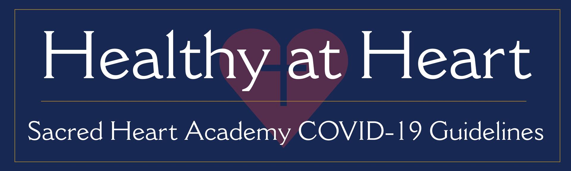 Sacred-Heart-Academy-Covid-Guidelines