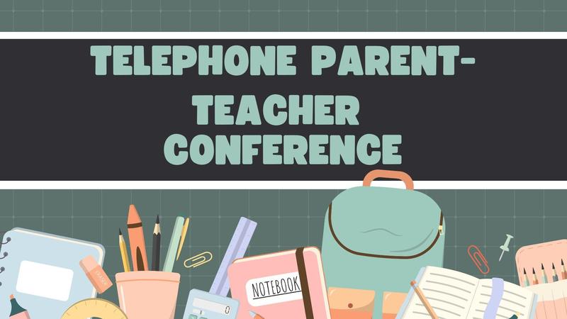 Phone Parent Teacher Conference