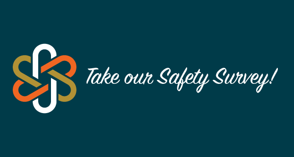 Take our Safety Survey!