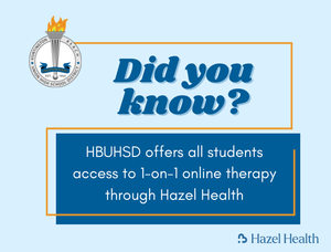 Graphic: Did you know? HBUSHD offers all students access to 1-on-1 online therapy
