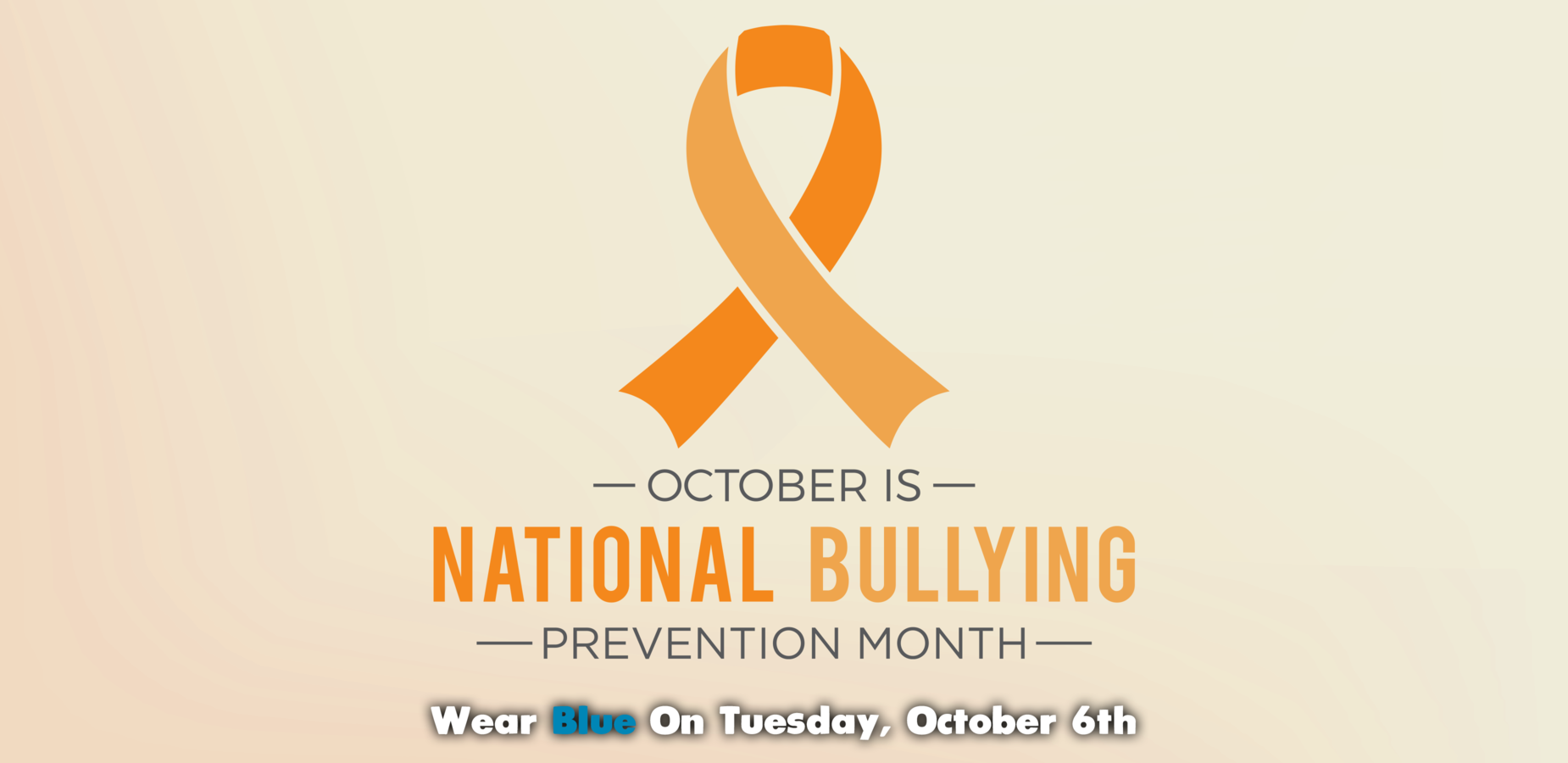 Orange Ribbon - National Bullying Prevention Month