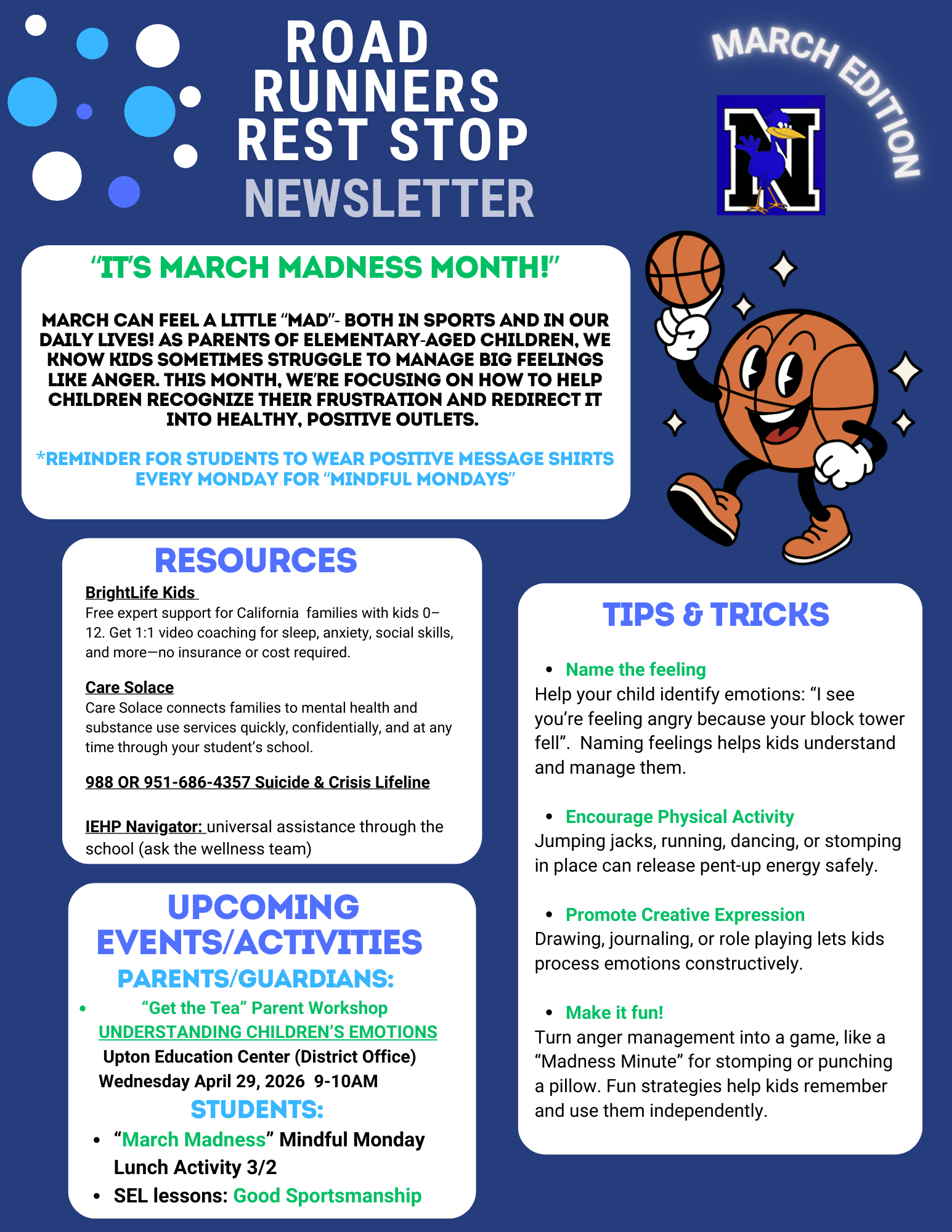 A "March Madness" theme focused on helping children recognize and redirect big feelings like anger and frustration. It provides mental health resources, parenting tips for emotional regulation, and a schedule of upcoming events, including a parent workshop on April 29th and student SEL lessons.