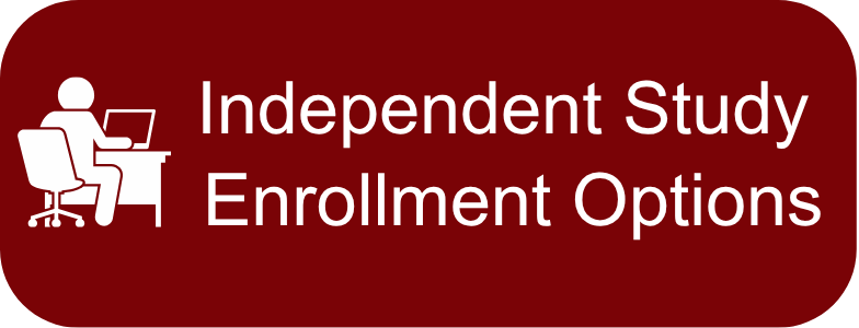 Independent Study Enrollment Options Button