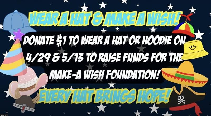 ✨ MAKE-A-WISH ✨ Donate $1 to wear a hat to school! PCMS - You’re next day is May 13!!
