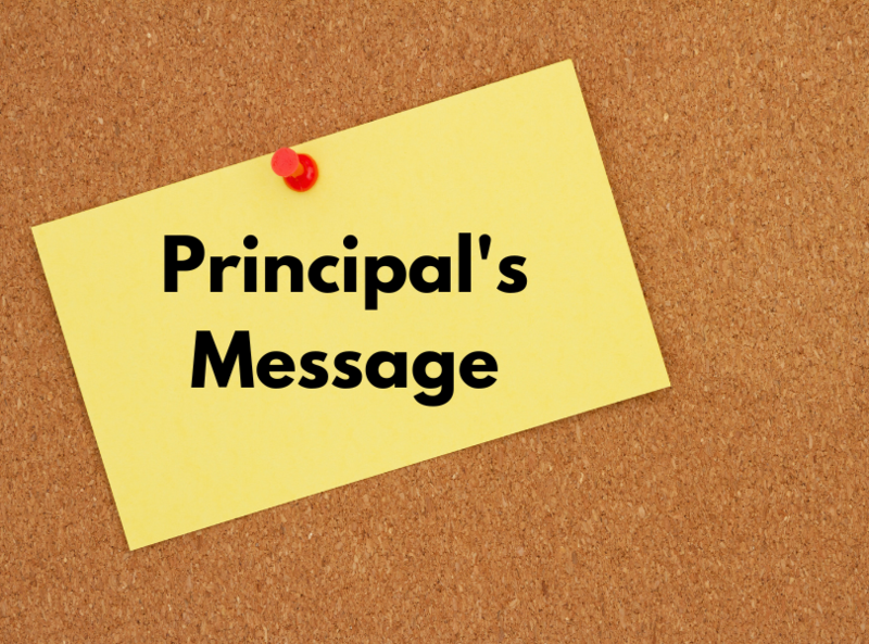 Image of sticky note on cork board that says \"Principal\'s Message\"