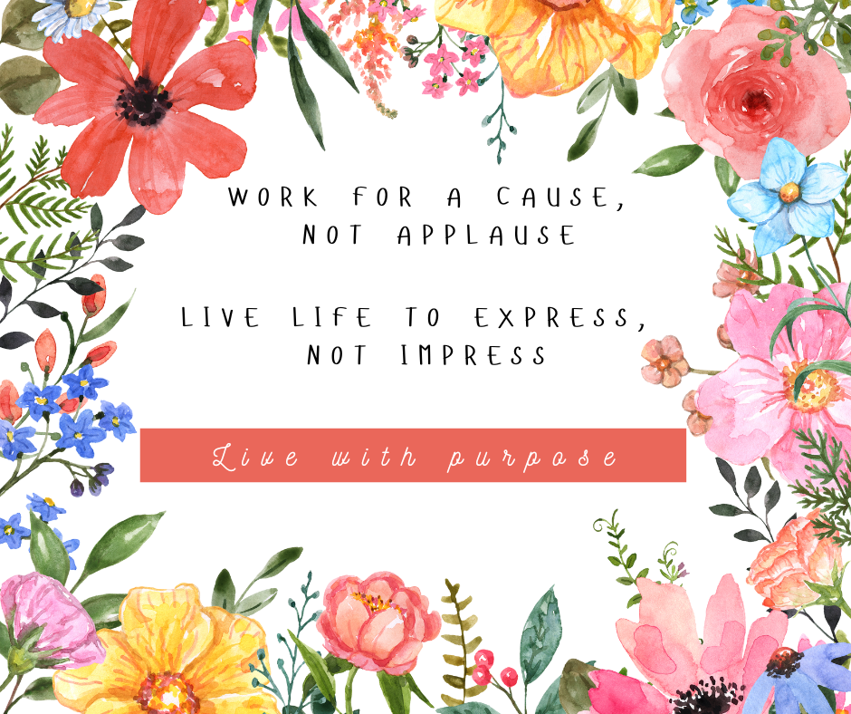 Live with purpose