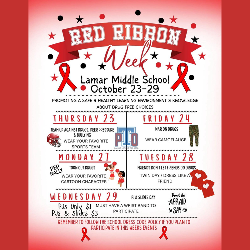 Lamar PTO is sponsoring a red ribbon week