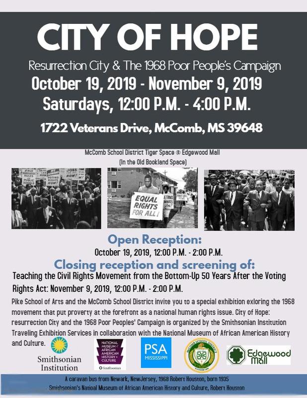 McComb School District and the Pike School of Arts invite you to a special exhibition exploring the 1968 movement that put poverty at the forefront as a national human rights issue. #It'sComeBackTime