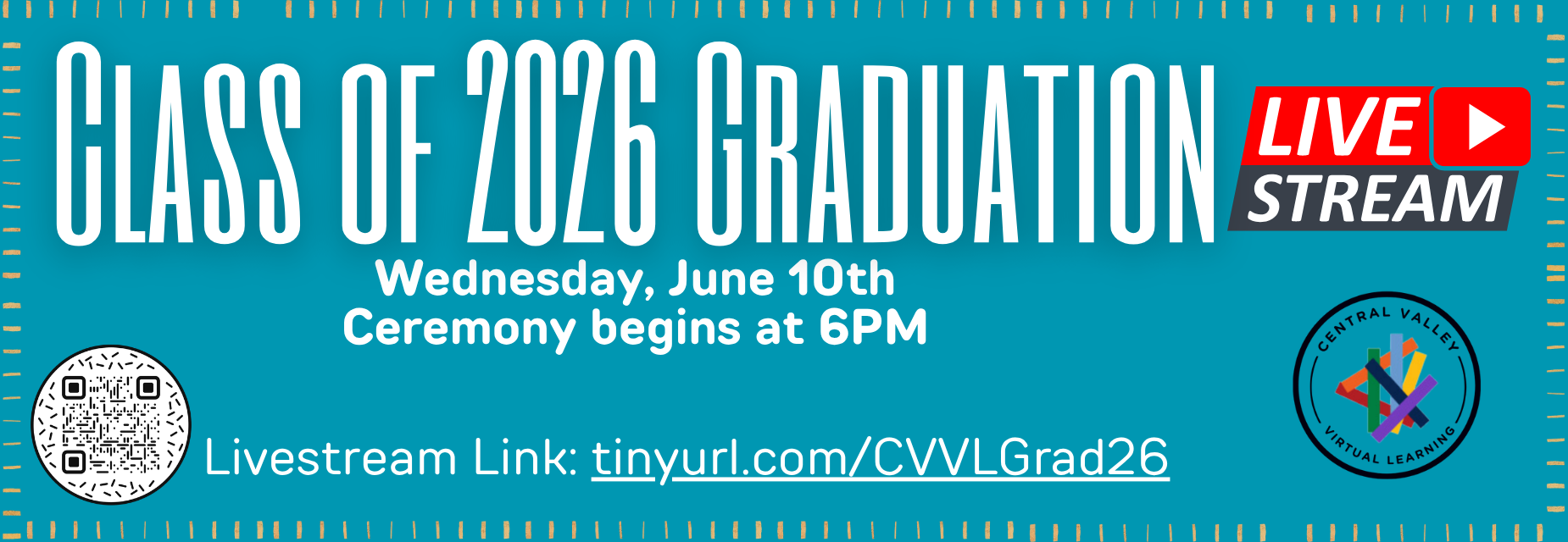 Watch Graduation livestream at https://tinyurl.com/CVVLGrad26