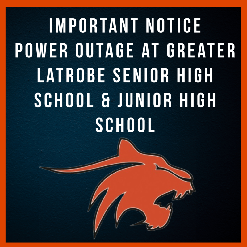 Power Outage at Greater Latrobe Senior & Junior High