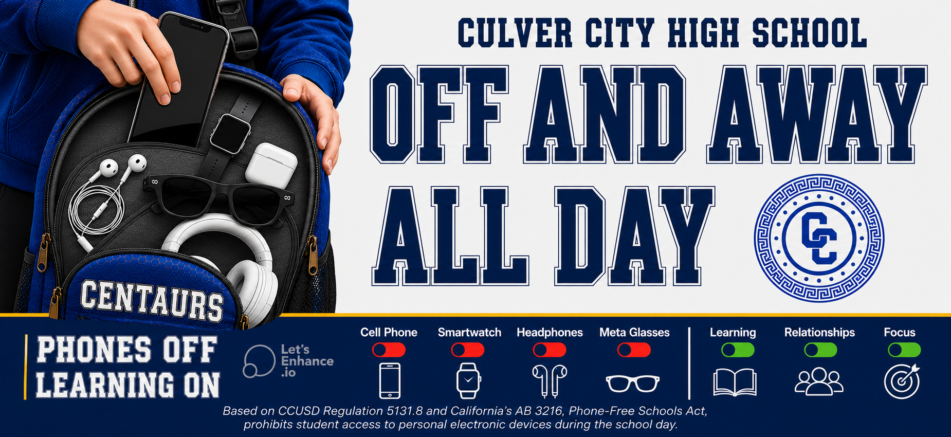 Culver City High School banner promoting phone-free learning with various tech items.