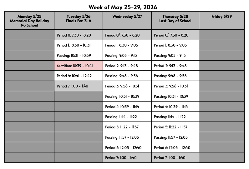Bell Schedule for May 25