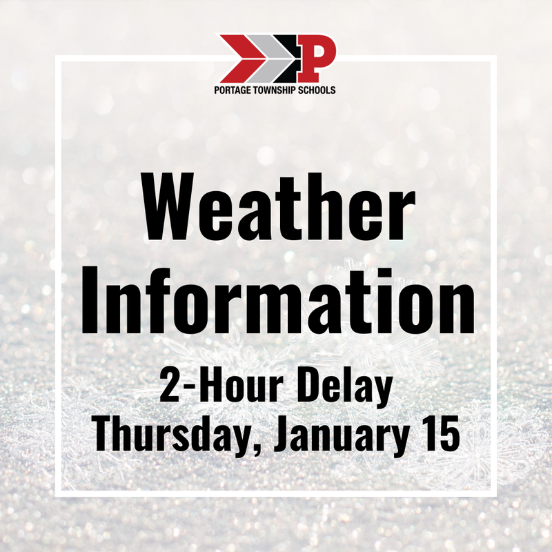 Graphic with snow background. Text says weather information 2-hour delay Thursday, January 15