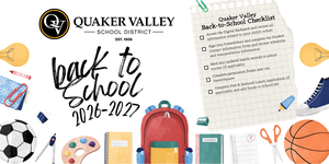 Image announces "Quaker Valley School District Back to School 2026-2027" on a background of school supplies.
