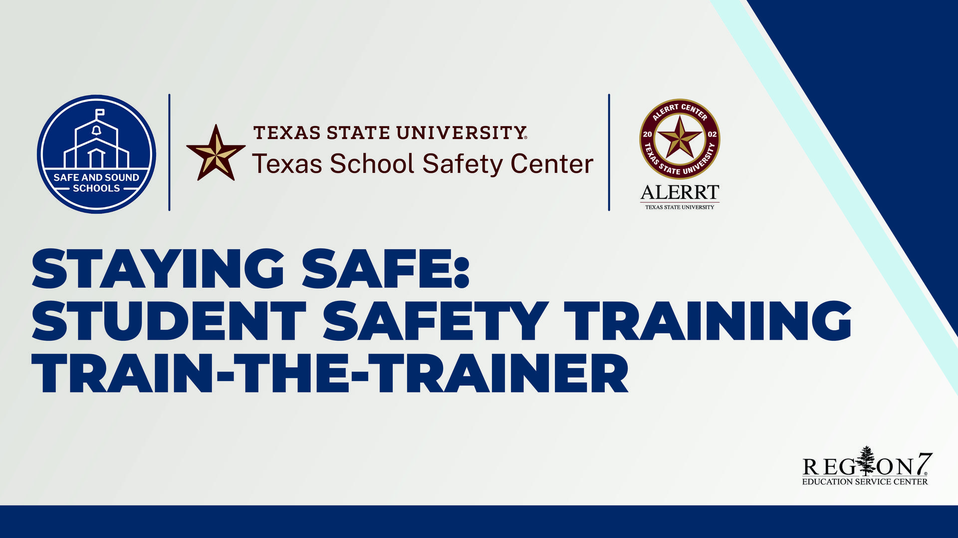 Staying Safe Student Safety Training Train-the-Trainer, February 18, 2027.