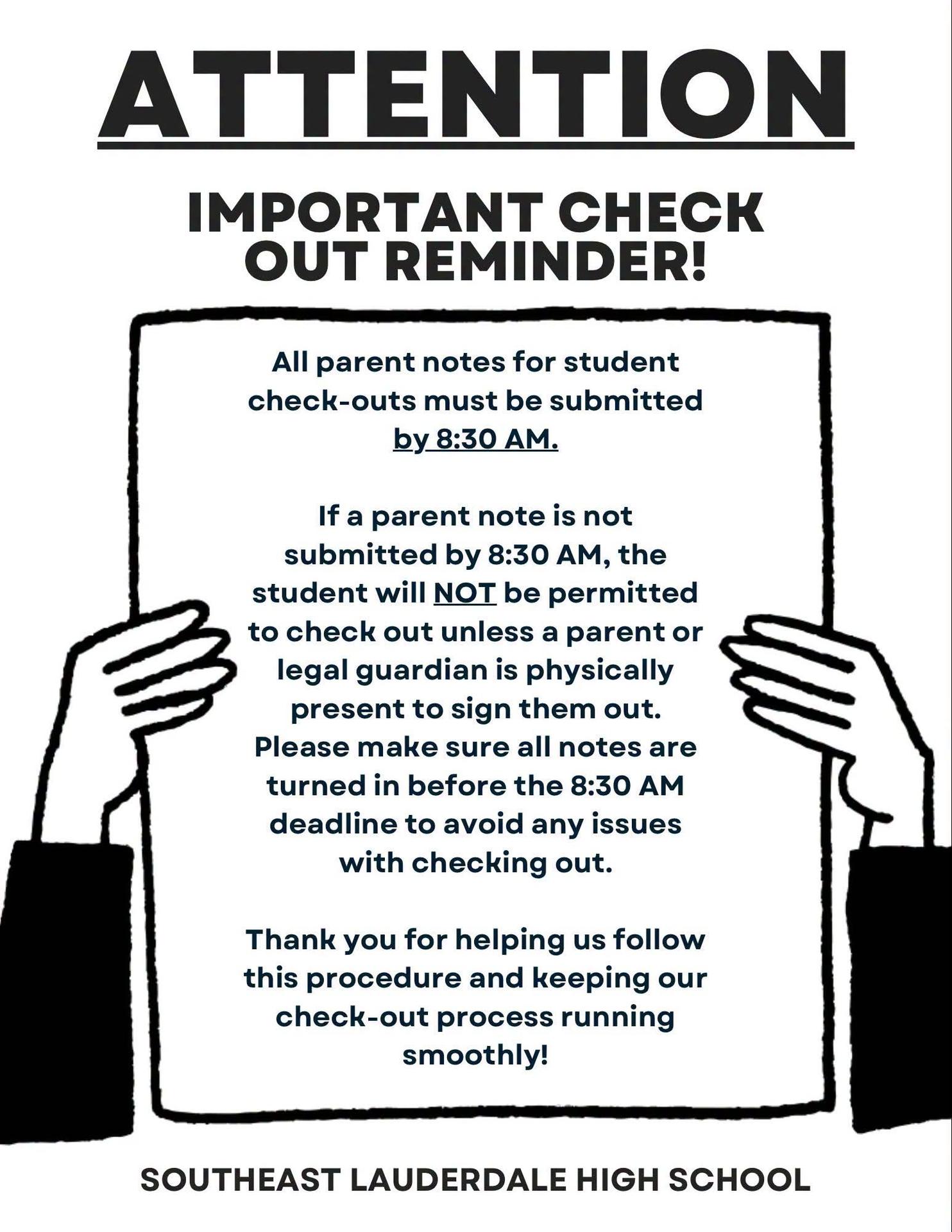 SEHS Check out Reminder 