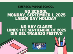 No School, Monday, September 1, 2025 - Labor Day Holiday