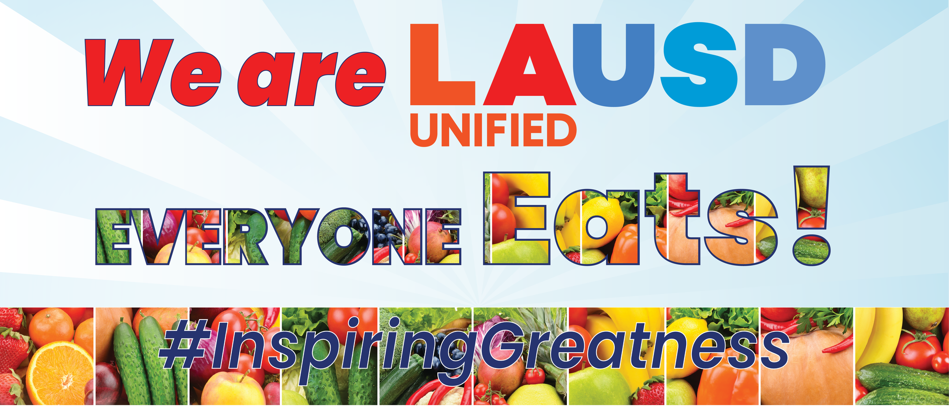 We are LAUSD Everyone Eats