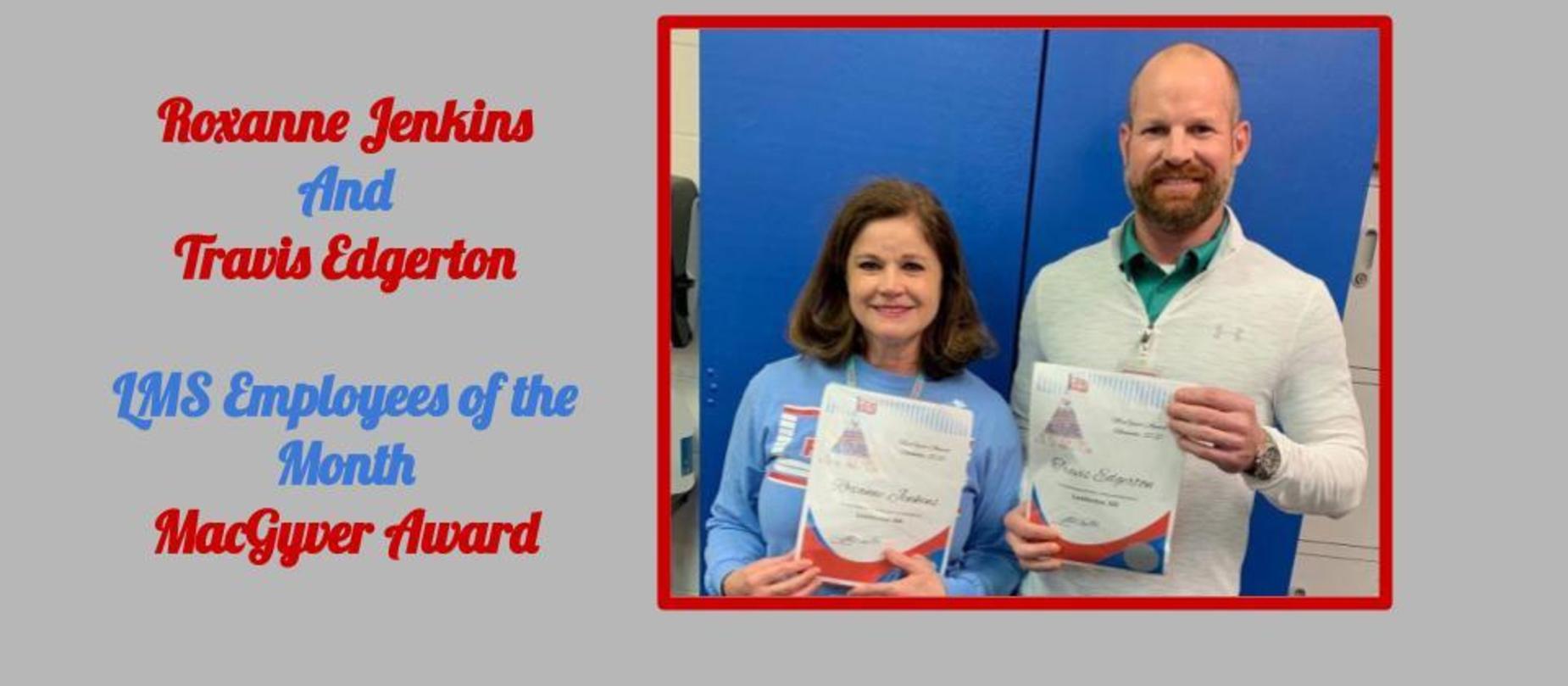 Roxanne Jenkins and Travis Edgerton November Employees of the Month