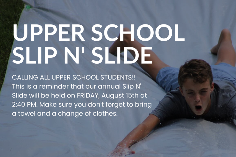 Upper School Slip N' Slide