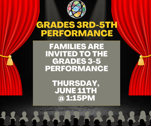 Flyer for grades 3-5 performance June 11th.