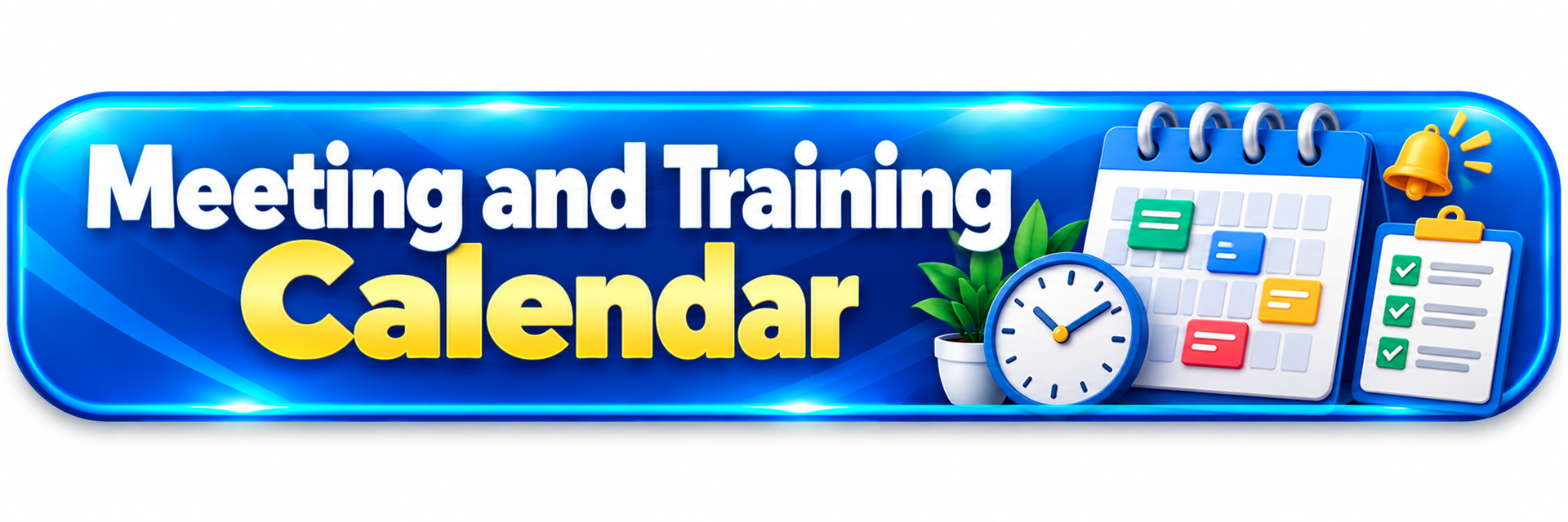 Meeting and Training Calendar