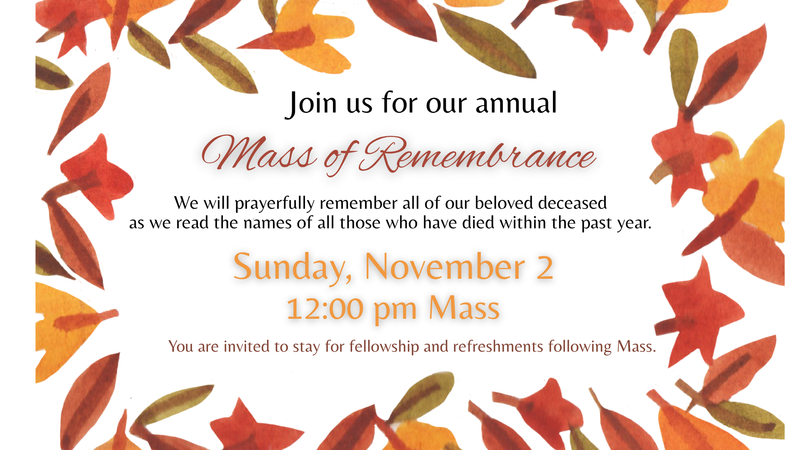Mass of Remembrance