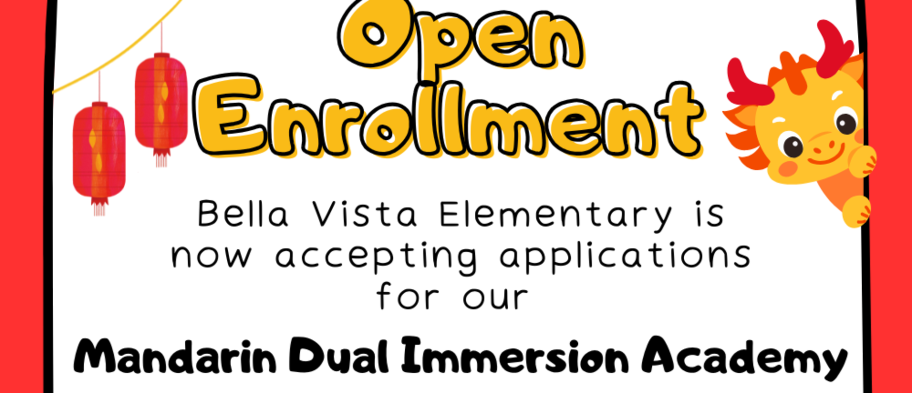 Mandarin Dual Immersion now enrolling!