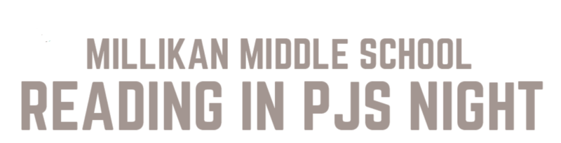 Millikan Middle School Reading in PJs Night Featured Photo