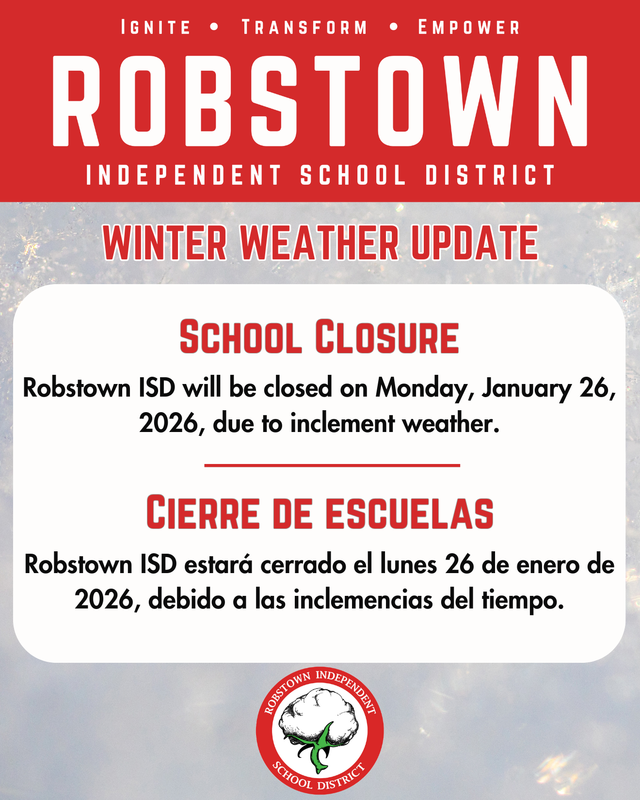 Robstown ISD Closed Monday, Jan. 26 Due to Winter Weather Featured Photo