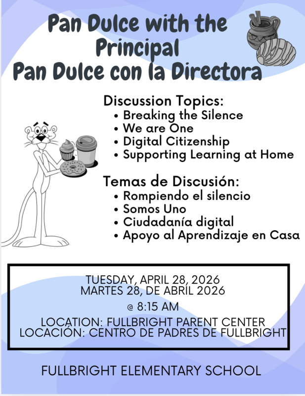 Pan Dulce with the Principal/Pan Dulce con la Directora Featured Photo