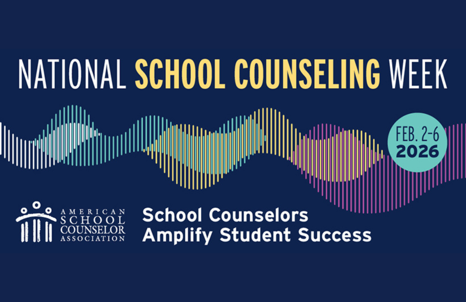 School Counseling Week Feb. 2-6, 2026