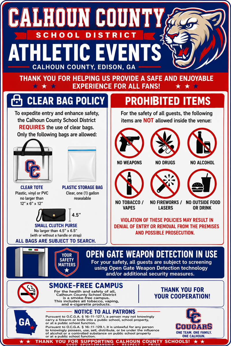 The is a safety flyer for Calhoun County Athletic Events.