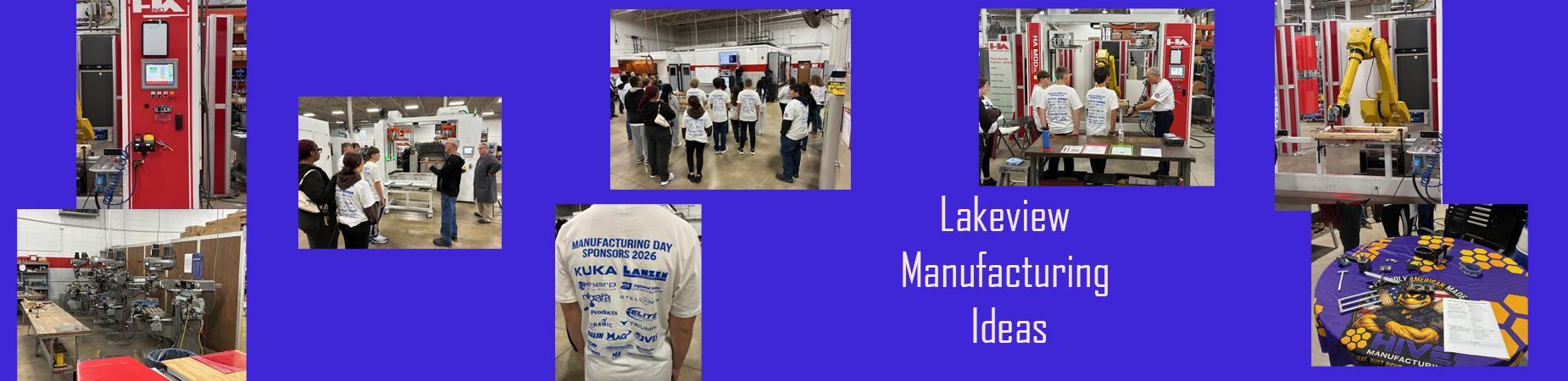 Lakeview Manufacturing Ideas