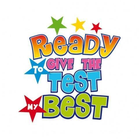 Ready to give the test my best
